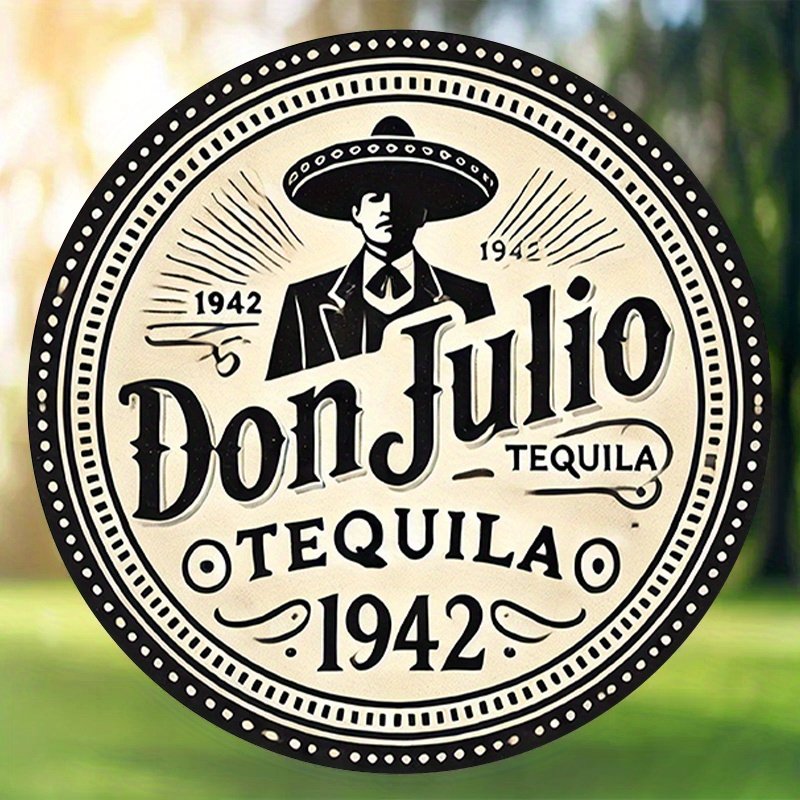 1pc Don Julio Vintage 8-Inch Round Metal Sign – Classic Heritage Wall Art for Home, Cafe, Club, Dorm – Ideal Gift with Traditional Mexican Design, Dorm Room Decor | Classic Wall Art | Decorative Border, Spirits Decor